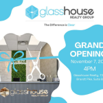 Grand Opening Celebration for Glasshouse Realty