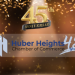 Celebrating 45 Years of Excellence with the Huber Heights Chamber of Commerce!